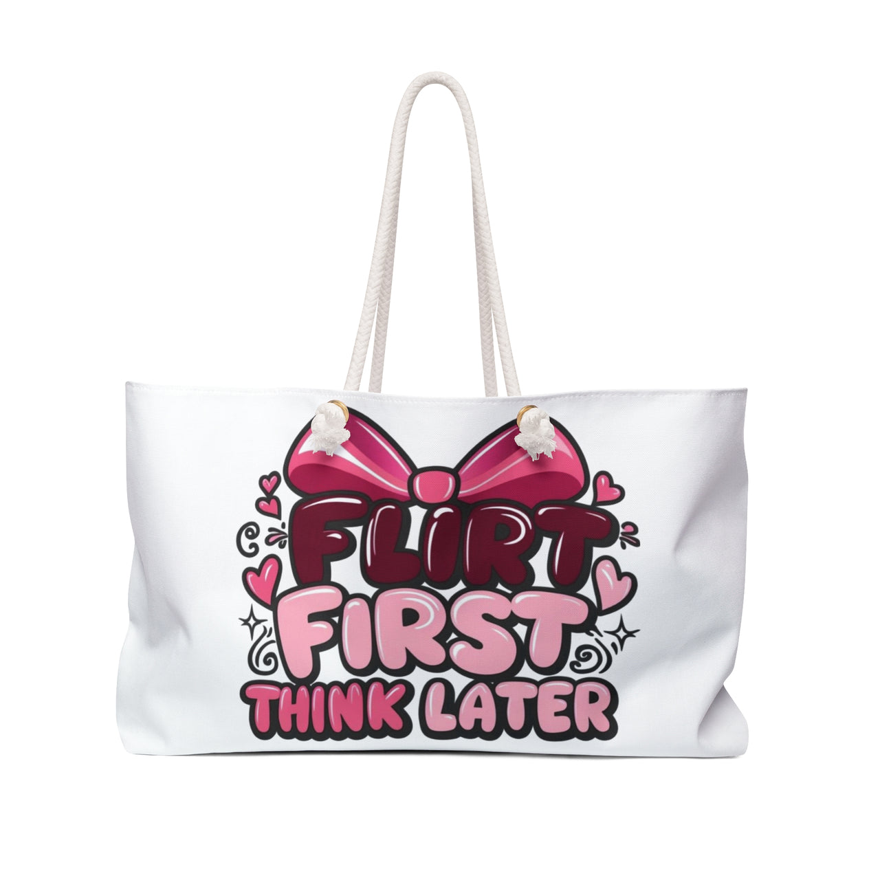 Flirt First Think Later Weekender Bag | Playful Oversized Travel Tote