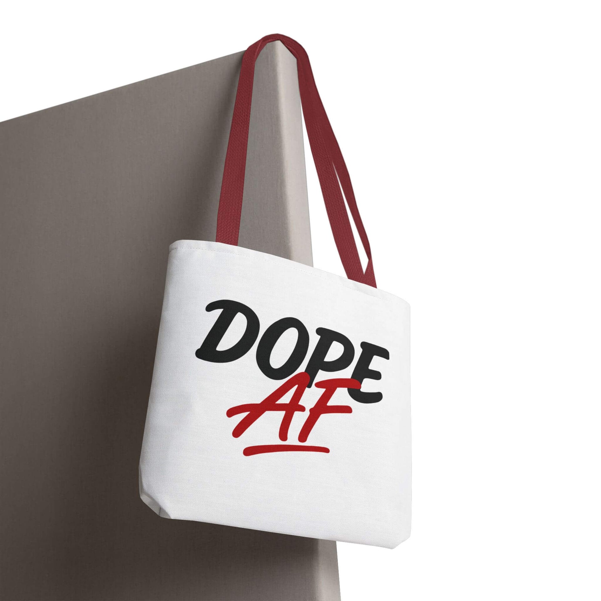White tote bag with 'DOPE AF' text on a white background