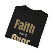 Black t-shirt with 'Faith God is Over' text on a white background
