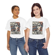Two people wearing white t-shirts with 'Mind Over Matter' design on a white background