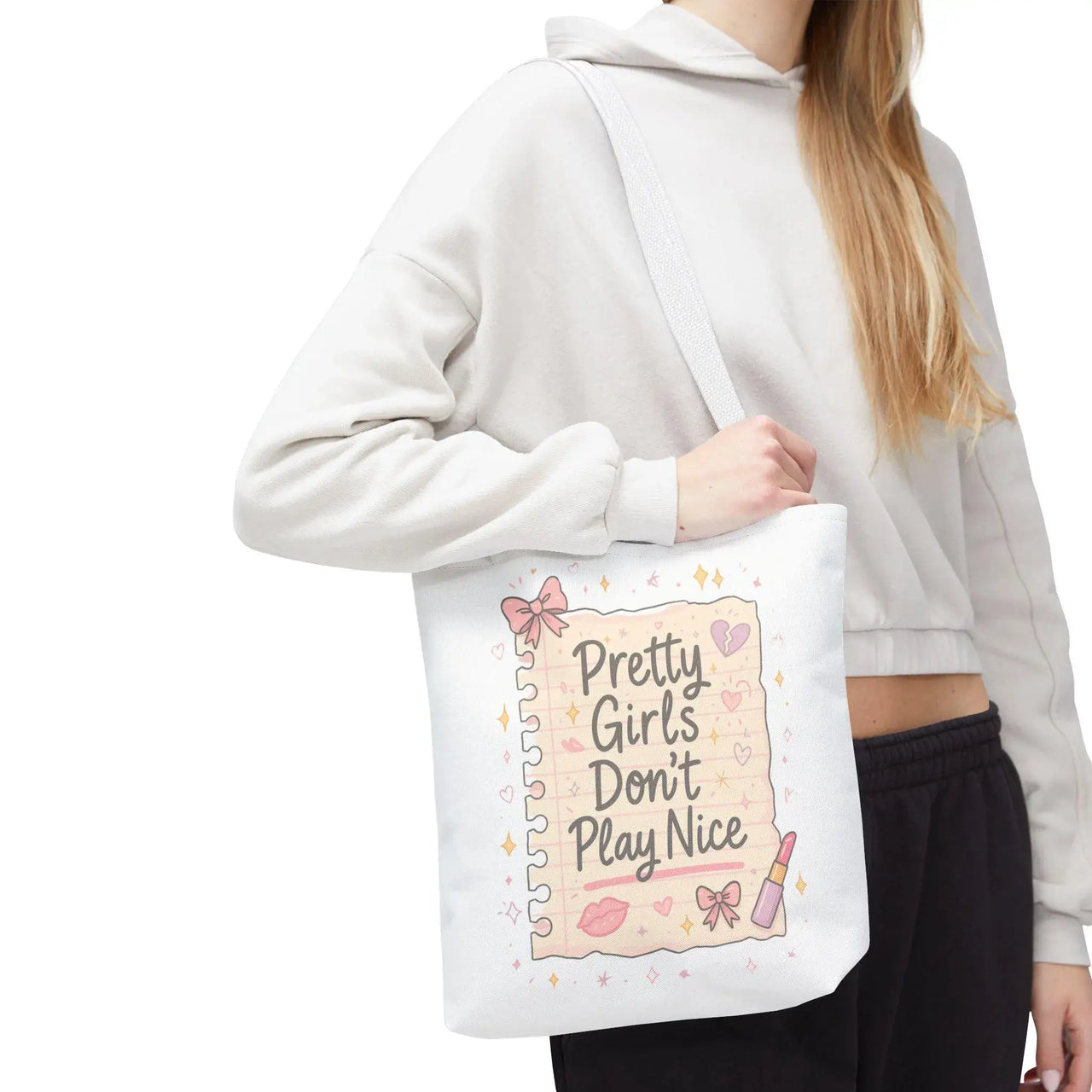 Pretty Girls Don’t Play Nice Tote Bag | Cute Aesthetic Soft Girl Style Bag