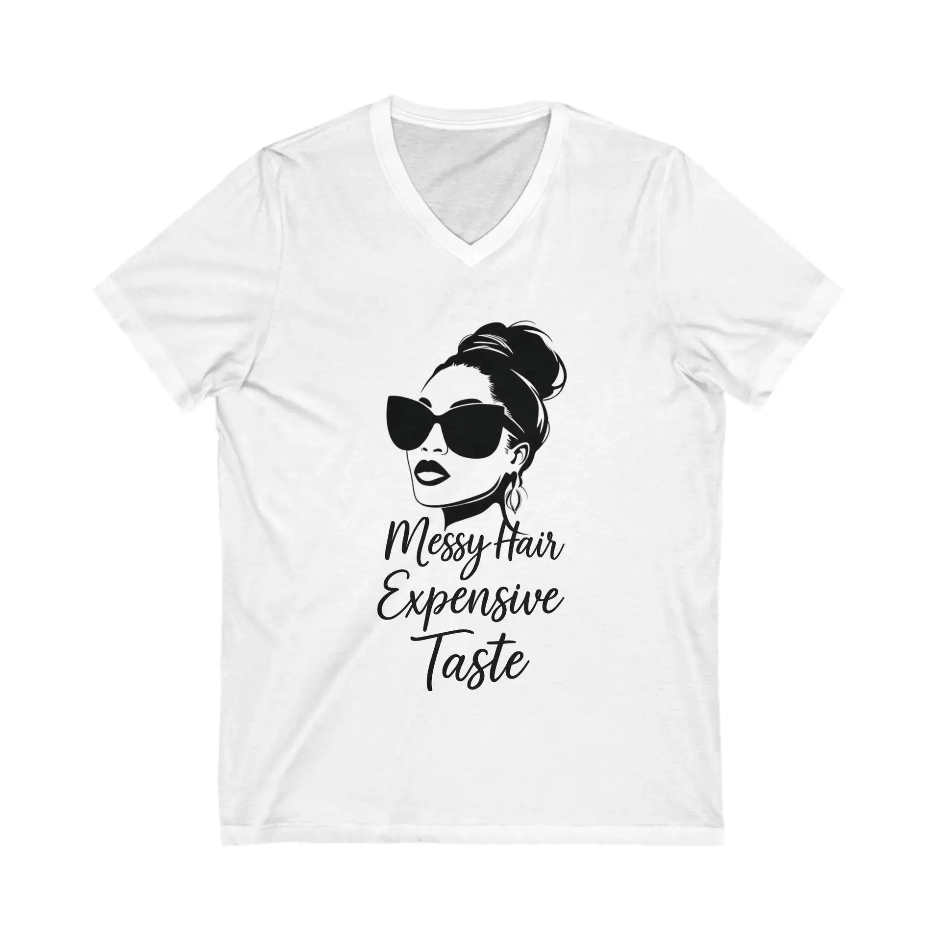 White t-shirt with a graphic of a woman with messy hair and sunglasses, and text 'Messy Hair Expensive Taste' on a white background.