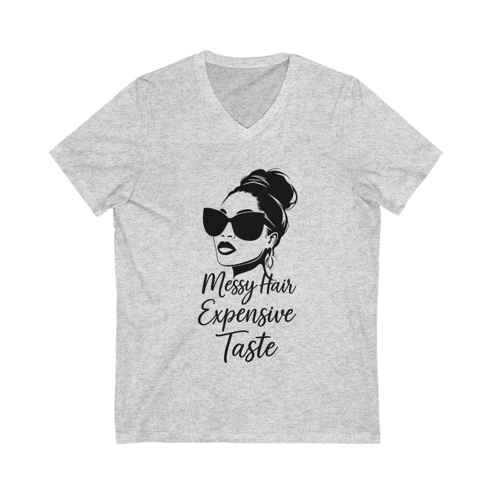 Gray t-shirt with a graphic of a woman with messy hair and sunglasses and text 'Messy Hair Expensive Taste' on a white background.