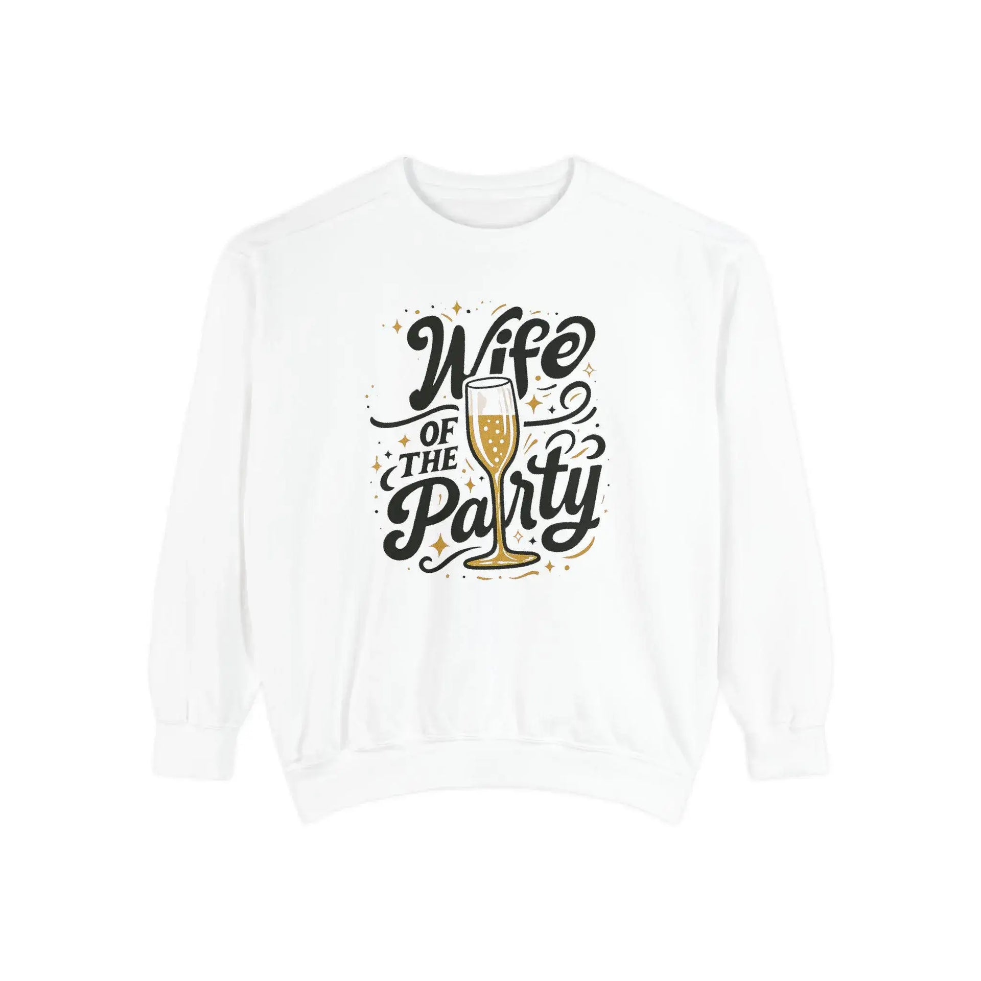 White sweatshirt with 'Wife of the Party' text and champagne glass graphic on a white background