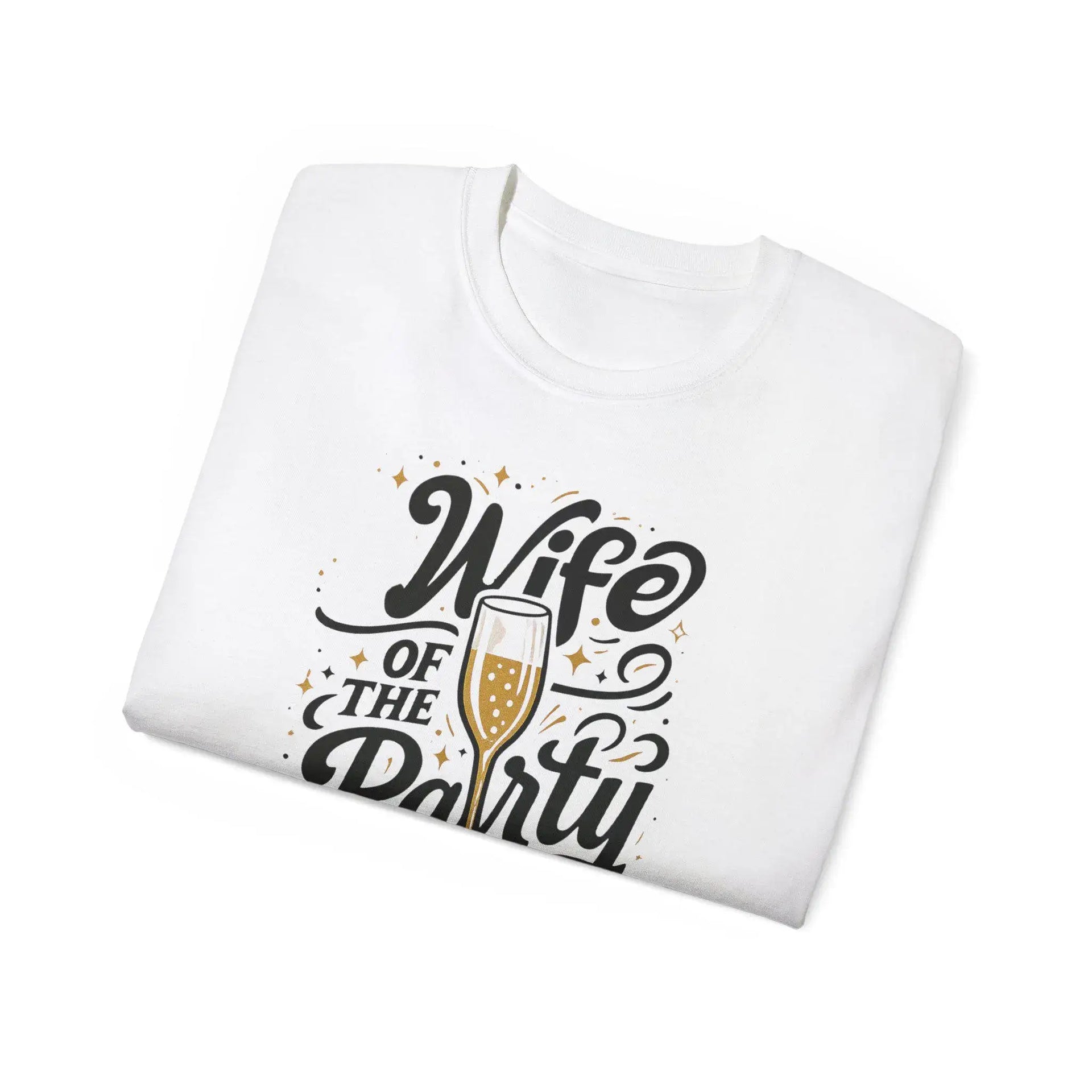 White t-shirt with 'Wife of the Party' text and champagne graphic on a white background