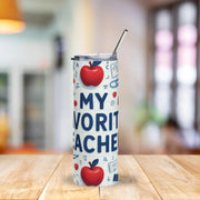 Tumbler with 'My Favorite Teacher' design on a wooden table
