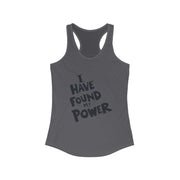Gray tank top with 'I Have Found My Power' text on a white background