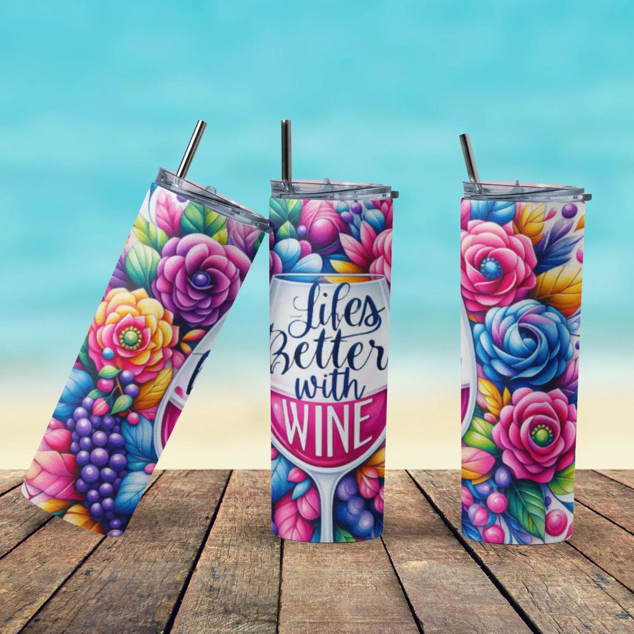 Life’s Better With Wine Tumbler | 20oz Stainless Steel Cup with Colorful Floral & Wine Glass Design