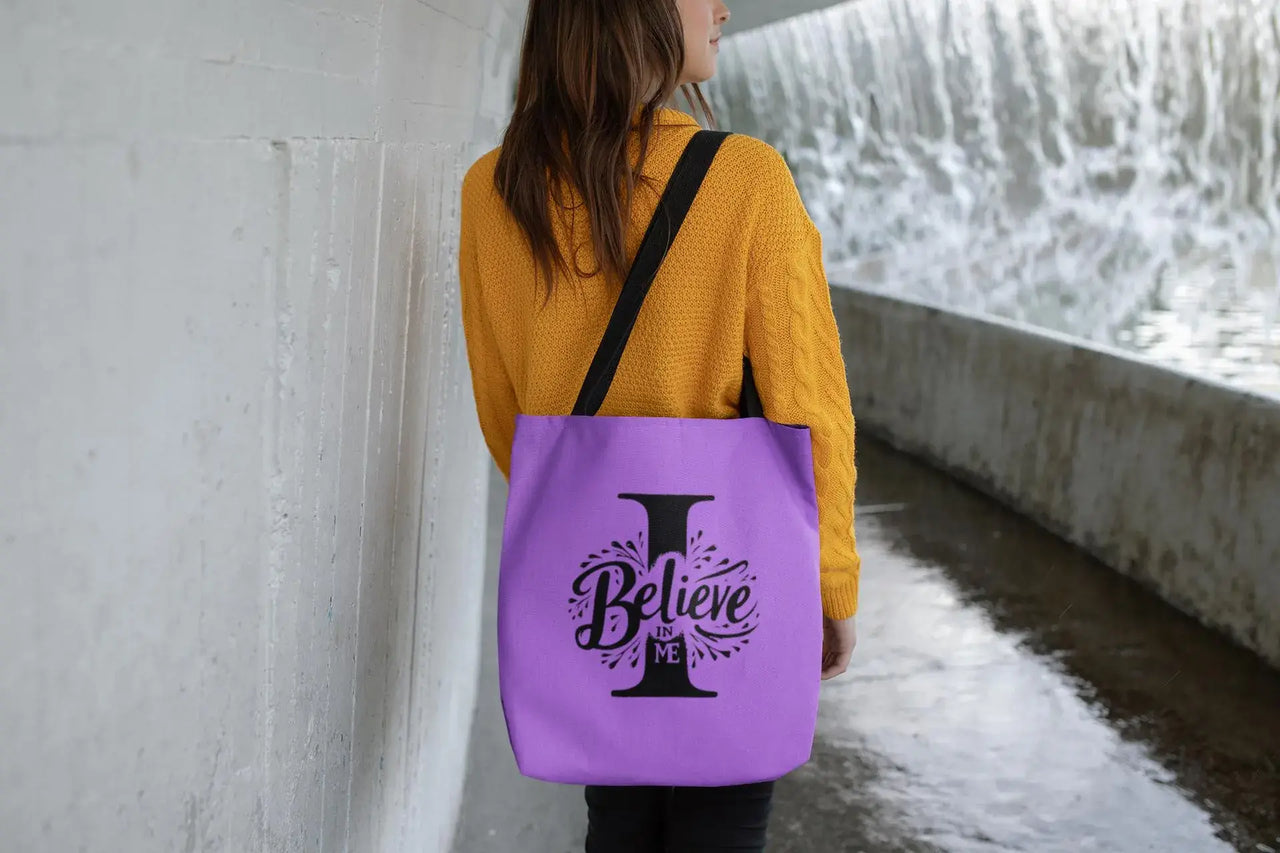 Believe in Me Tote Bag | Motivational Quote Tote with Multiple Strap Colors