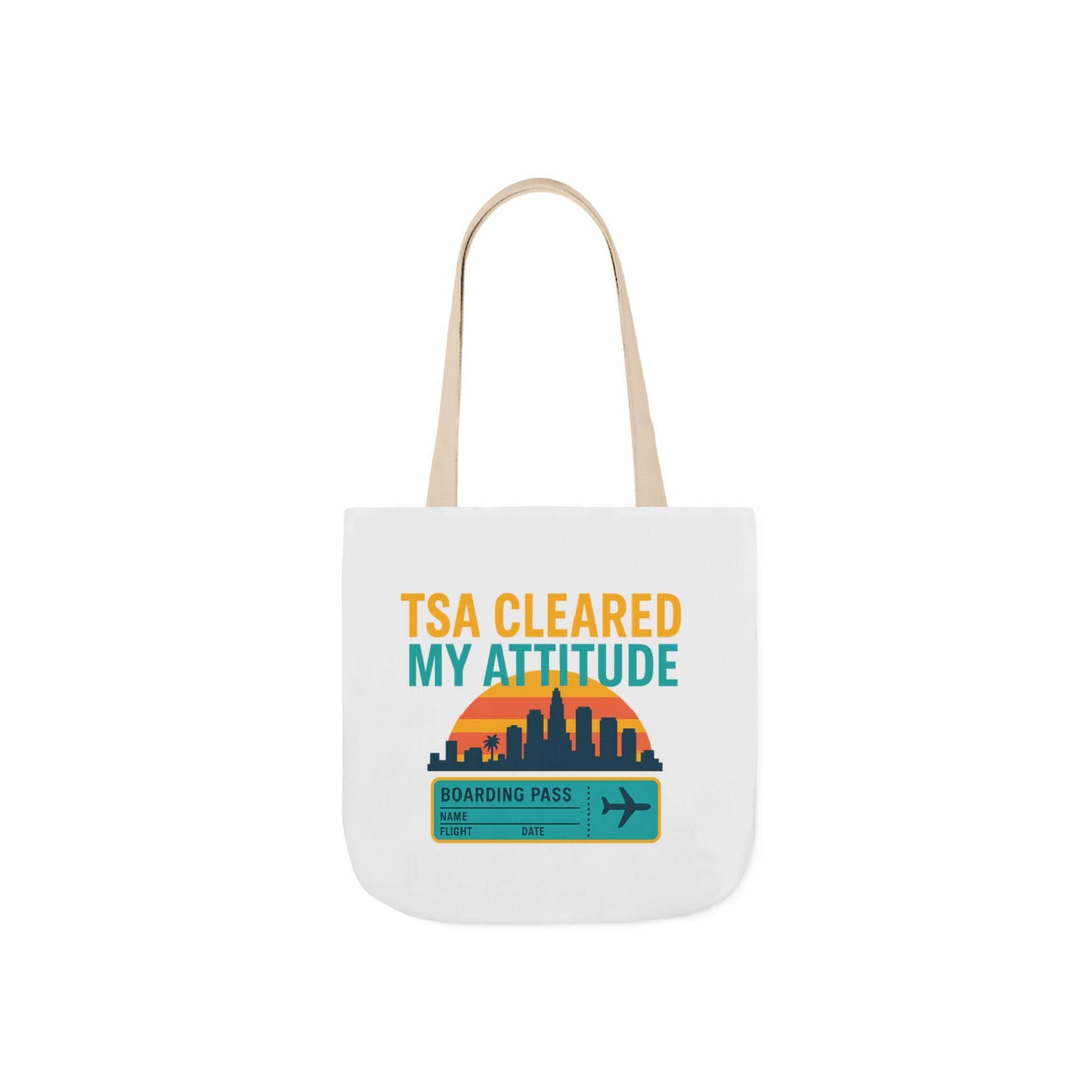 White tote bag with 'TSA Cleared My Attitude' design on a white background