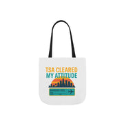 White tote bag with 'TSA Cleared My Attitude' text and graphics on a white background