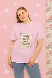 Person wearing a pink t-shirt with 'Pretty Girls Don't Play Nice' text against a pink background with butterflies.