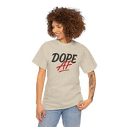 Person wearing a beige t-shirt with 'DOPE AF' text on a white background