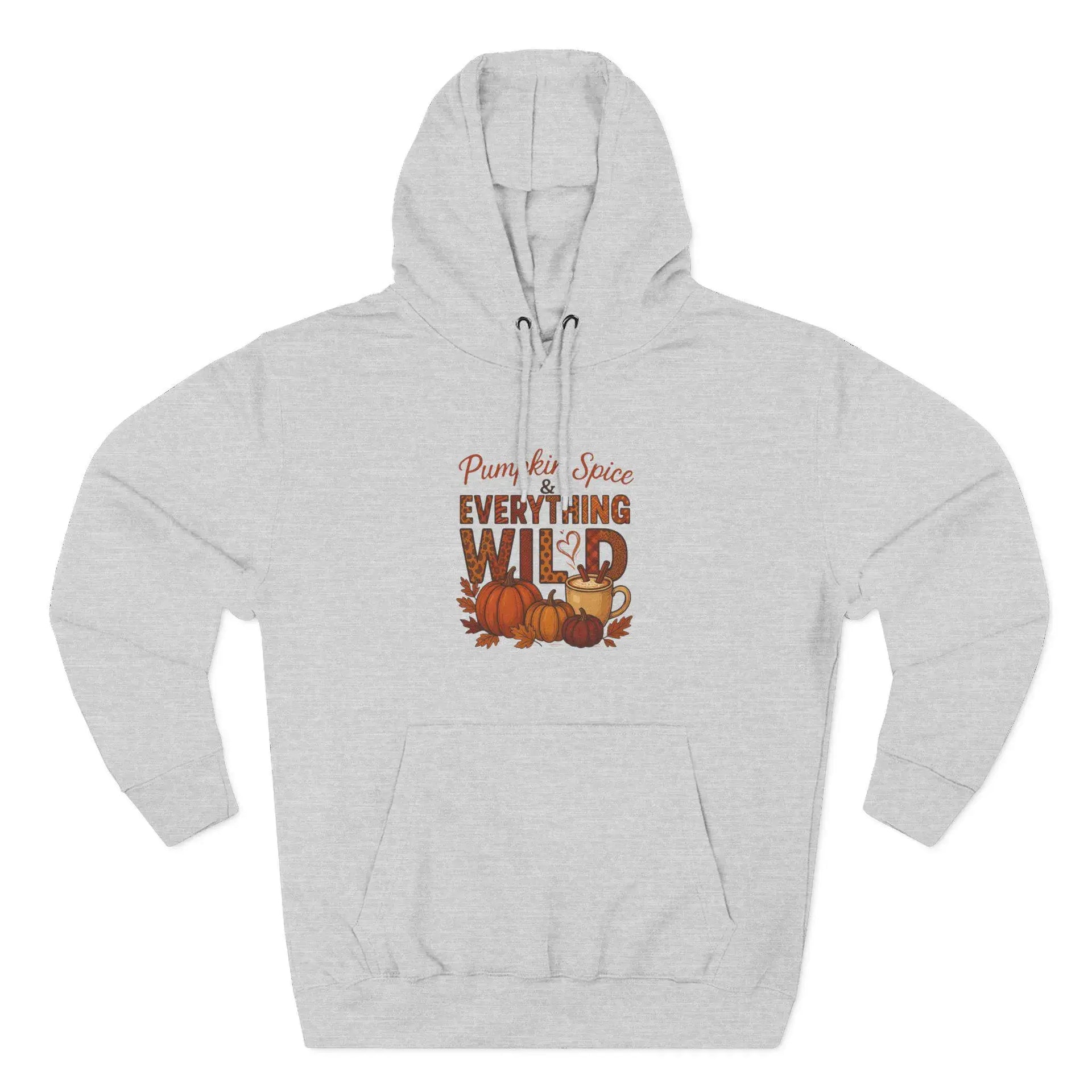 Gray hoodie with 'Pumpkin Spice Everything Wild' text and graphics on a white background