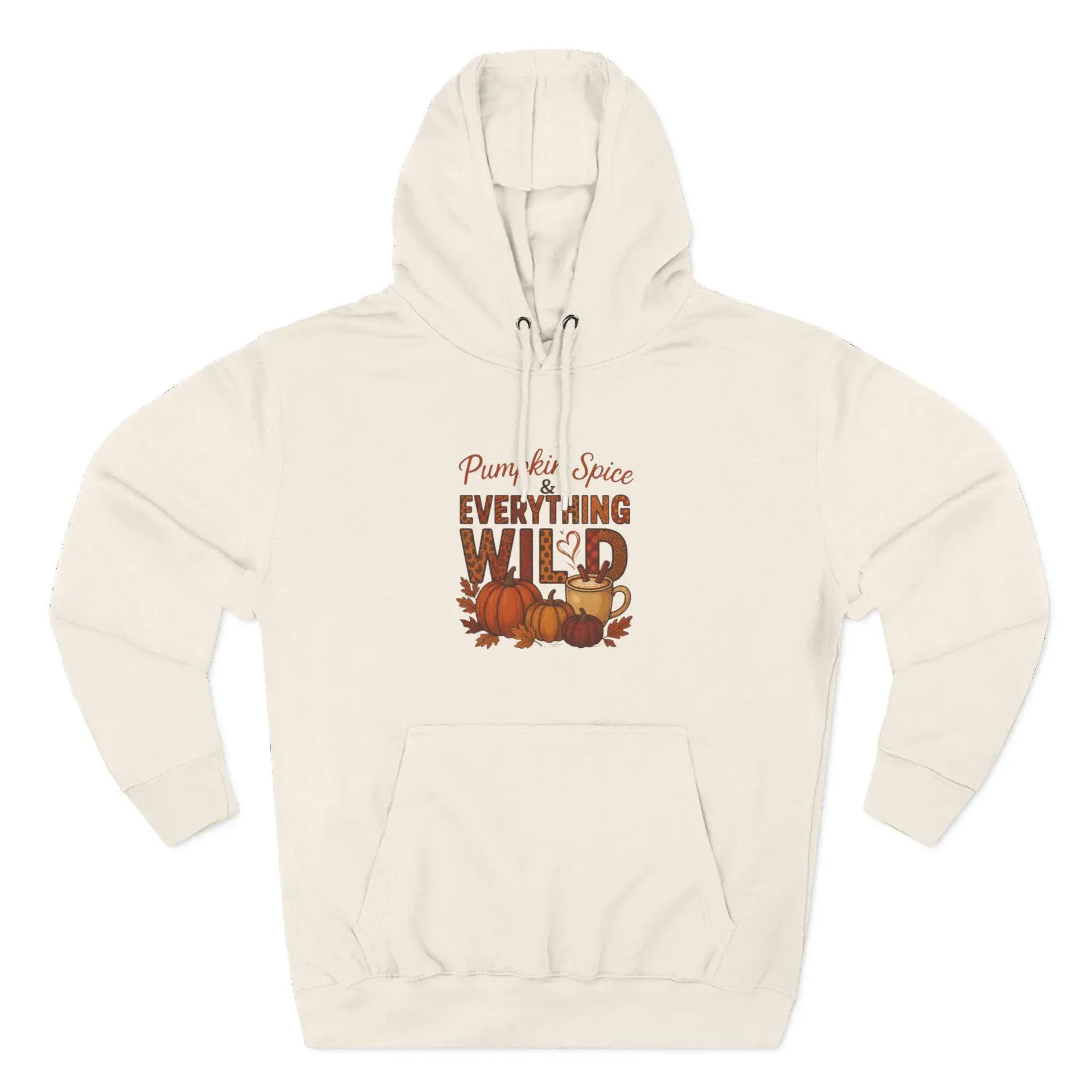 Beige hoodie with 'Pumpkin Spice Everything Wild' text and graphics on a white background